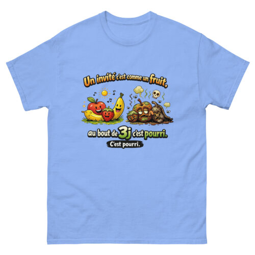 T-shirt Home Drôle Un invité c'est comme les fruits, au bout de 3j c'est pourri – Image 12