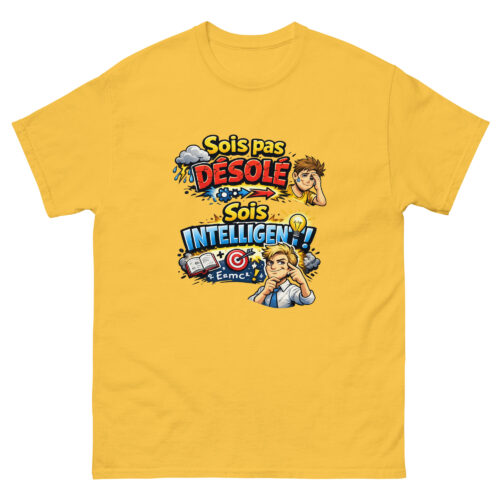 T-shirt Drôle Homme Sois pas désolé, sois intelligent – Image 13