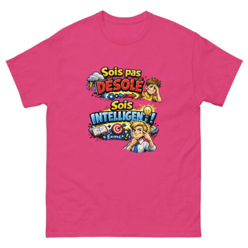 T-shirt Drôle Homme Sois pas désolé, sois intelligent – Image 6