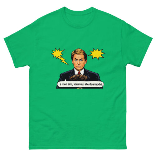 T-shirt Humour Homme A mon avis, vous vous êtes Fourmoché – Image 10