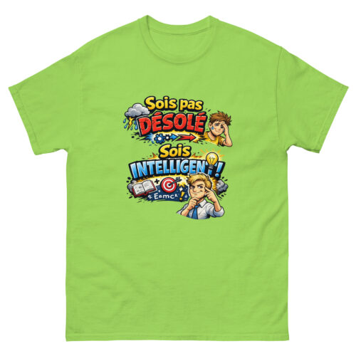 T-shirt Drôle Homme Sois pas désolé, sois intelligent – Image 12