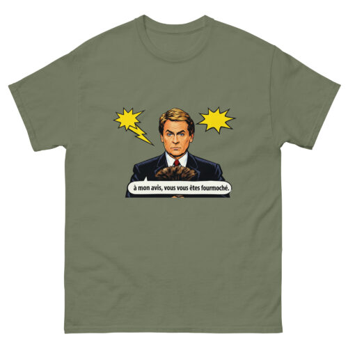 T-shirt Humour Homme A mon avis, vous vous êtes Fourmoché – Image 7