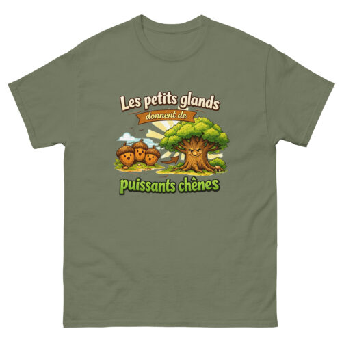T-shirt Homme Drôle Les petits glands font de puissants chênes – Image 7