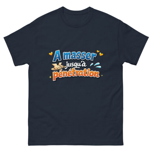 T-shirt Homme Drôle à Masser jusqu'à Pénétration – Image 2