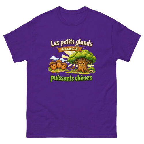 T-shirt Homme Drôle Les petits glands font de puissants chênes – Image 3