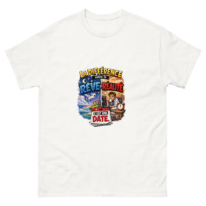 T-Shirt Homme Drôle La Différence en le Rêve et la Réalité