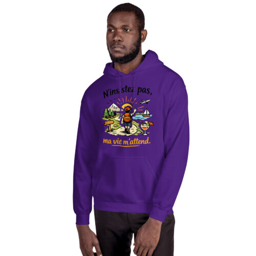 Sweat à Capuche Drôle Homme N’insistez pas, ma vie m’attend – Image 2